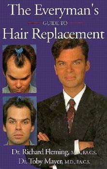 Paperback The Everyman's Guide to Hair Replacement Book