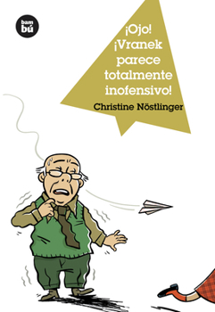 Paperback ¡Ojo! ¡Vranek Parece Totalmente Inofensivo! [Spanish] Book