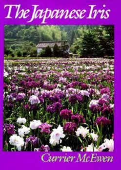 Hardcover The Japanese Iris Book