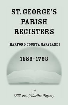 Paperback St. George's Parish Register [Harford County, Maryland], 1689-1793 Book