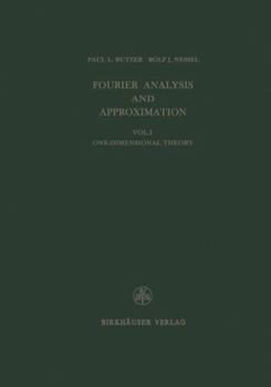 Paperback Fourier Analysis and Approximation: One Dimensional Theory Book