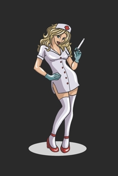 Sexy Nurse: 6x9 Ruled Notebook, Journal, Daily Diary, Organizer, Planner