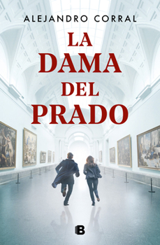 Hardcover La Dama del Prado / The Lady of the Prado Museum [Spanish] Book