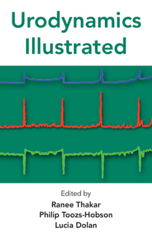 Urodynamics Illustrated
