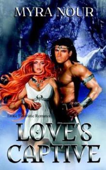 Love's Captive (Volarn, #1) - Book #1 of the Volarn