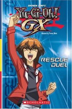 Paperback Rescue Duel (Reader #3) (Yu-Gi-Oh Gx) Book