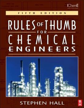 Paperback Rules of Thumb for Chemical Engineers Book