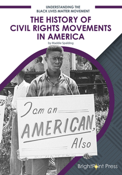 Hardcover The History of Civil Rights Movements in America Book