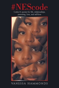 Paperback #Nescode: Codes & Quotes for Life, Relationships, Parenting, Love, and Self-Love Book