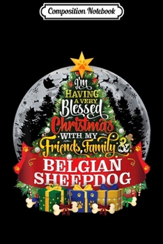 Paperback Composition Notebook: Belgian Sheepdog Christmas Day Festive Tree Party Gift Journal/Notebook Blank Lined Ruled 6x9 100 Pages Book