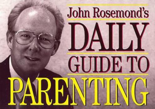 Calendar John Rosemond's Daily Guide to Parenting Book