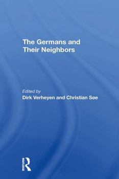 Paperback The Germans and Their Neighbors Book