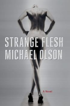 Hardcover Strange Flesh Book