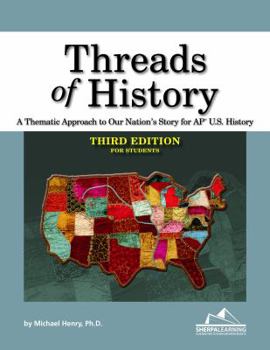 Paperback Threads of History - Third Edition for Students Book