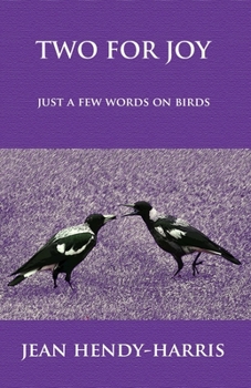 Paperback Two for Joy: Just a Few Words on Birds Book