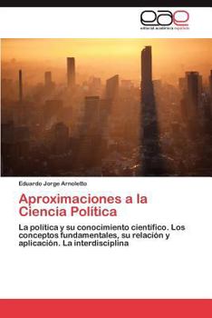 Paperback Aproximaciones a la Ciencia Politica [Spanish] Book