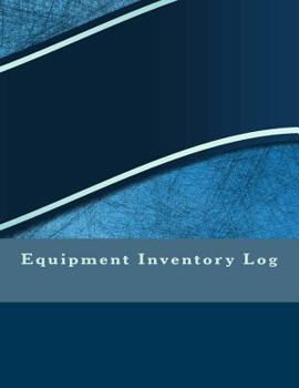 Paperback Equipment Inventory Log Book