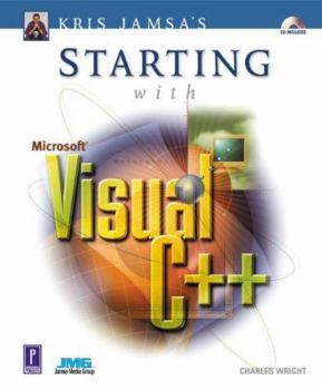 Paperback Kris Jamsa's Starting With Microsoft Visual C++ Book