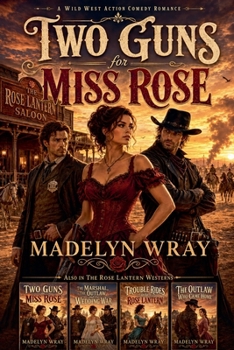 Paperback Two Guns For Miss Rose Book