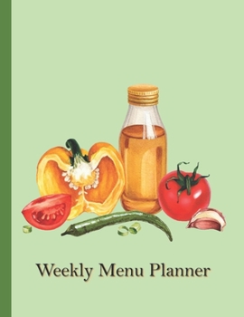 Paperback Weekly Menu Planner: Menu Planner (52 Week): Track And Plan Your Meals Weekly / Food Planner / Diary / Log / Shopping List / Journal: Meal Book