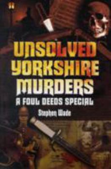 Paperback Unsolved Yorkshire Murders Book