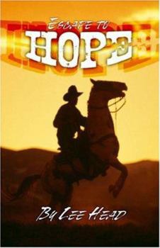 Paperback Escape to Hope Book