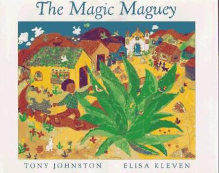 Hardcover The Magic Maguey Book