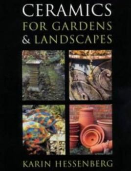Hardcover Ceramics for Gardens and Landscapes Book