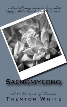 Paperback Saengmyeong: A Collection of Poems Book