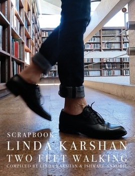 Paperback Scrapbook: Linda Karshan / Two Feet Walking Book