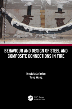 Paperback Behaviour and Design of Steel and Composite Connections in Fire Book