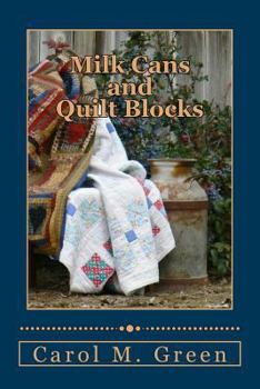 Paperback Milks Cans and Quilt Blocks Book