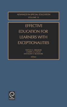 Effective Education for Learners with Exceptionalities (Advances in Special Education)
