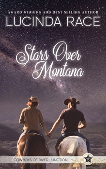 Stars Over Montana Large Print - Book #2 of the Cowboys of River Junction