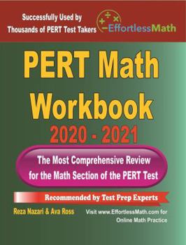 Paperback PERT Math Workbook 2020 - 2021: The Most Comprehensive Review for the Math Section of the PERT Test Book