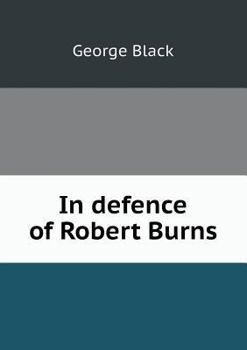 Paperback In defence of Robert Burns Book