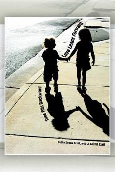 Paperback Love Leaps Forward: Time Tilts Backward Book