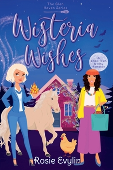 Paperback Wisteria Wishes - A small town witchy romance Book