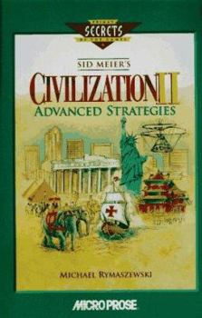Paperback Sid Meier's Civilization II: Advanced Stategies Book