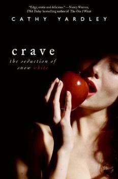 Paperback Crave: The Seduction of Snow White Book