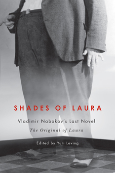 Paperback Shades of Laura: Vladimir Nabokov's Last Novel the Original of Laura Book