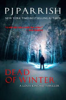 Dead of Winter: Revised - Book #2 of the Louis Kincaid