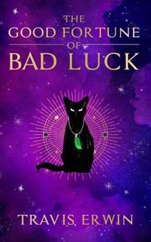 Paperback The Good Fortune of Bad Luck Book