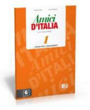 Paperback Amici DI Italia: Teacher'S Book 1 + Class Audio CD (3) (Italian Edition) [Italian] Book