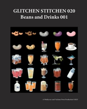 Paperback Glitchen Stitchen 020 Beans and Drinks 001 Book