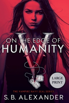 Paperback On the Edge of Humanity [Large Print] Book