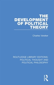 Hardcover The Development of Political Theory Book