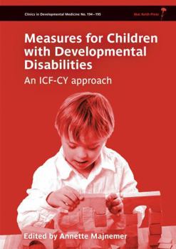 Hardcover Measures for Children with Developmental Disability: An Icf-Cy Approach Book
