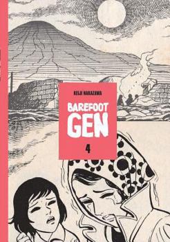 Paperback Barefoot Gen Volume 4: Out of the Ashes Book