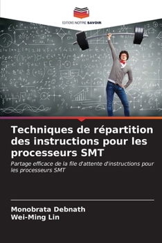 Paperback Techniques de répartition des instructions pour les processeurs SMT [French] Book